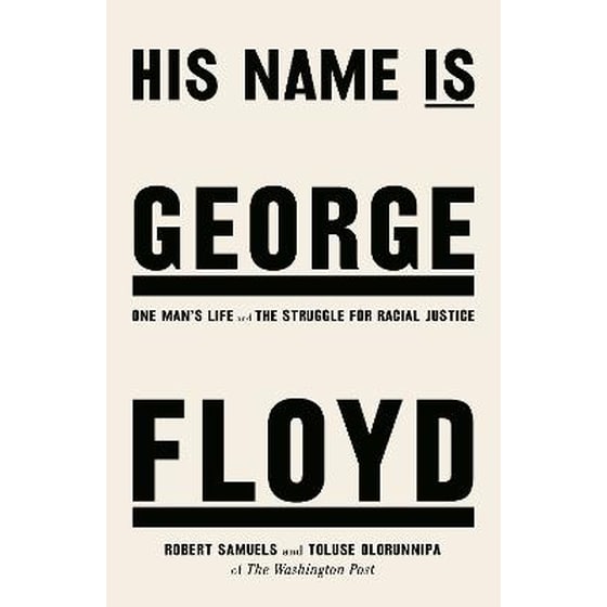 His Name Is George Floyd image 0