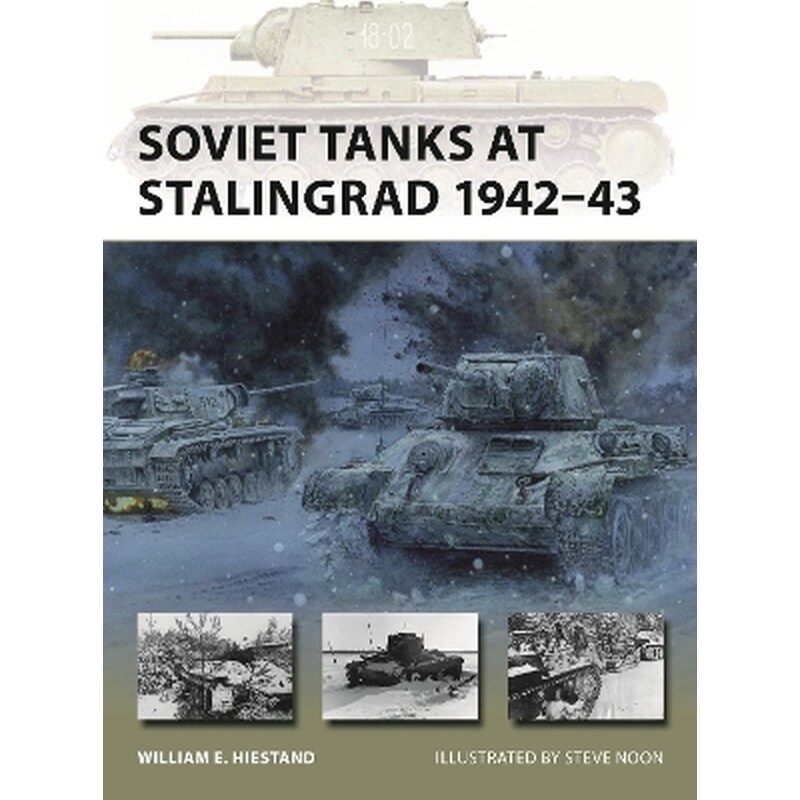 Soviet Tanks at Stalingrad 1942–43
