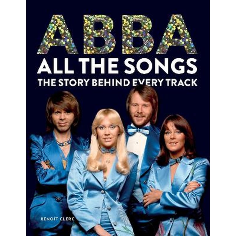Abba: All The Songs