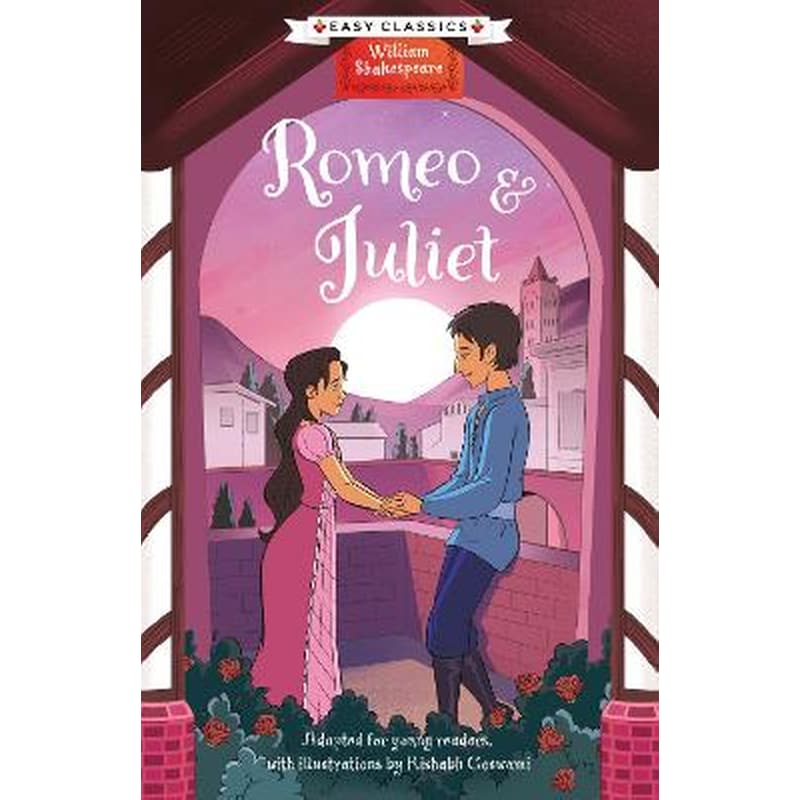 Shakespeare: Romeo and Juliet (Easy Classics)