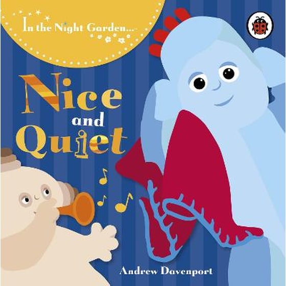 In the Night Garden: Nice and Quiet image 0
