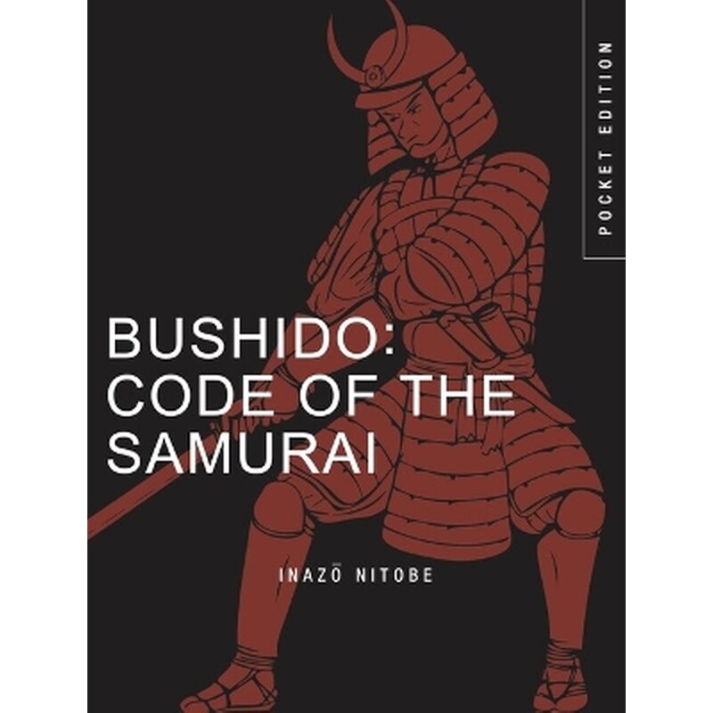 Bushido: Code of the Samurai