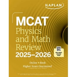 MCAT Physics and Math Review 2025-2026
