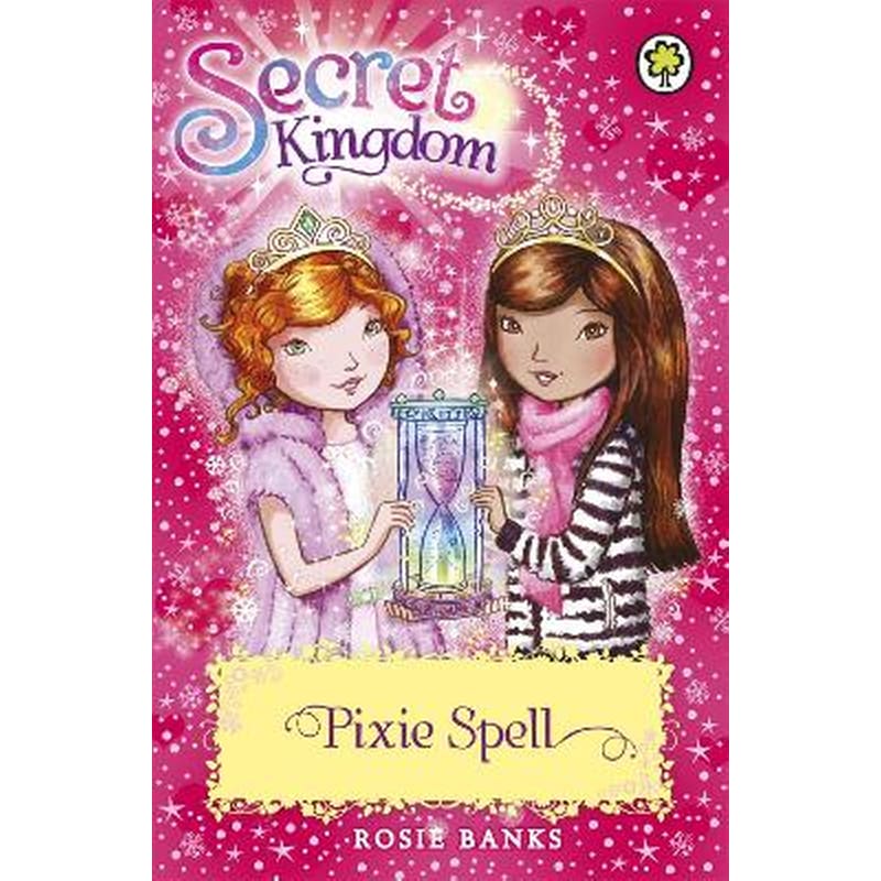 Secret Kingdom: Pixie Spell