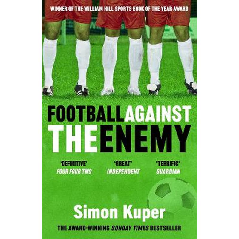 Football Against The Enemy