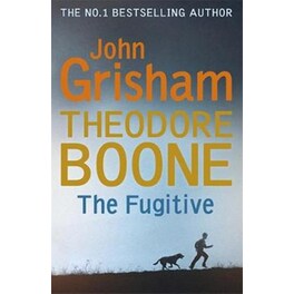 Theodore Boone- The Fugitive