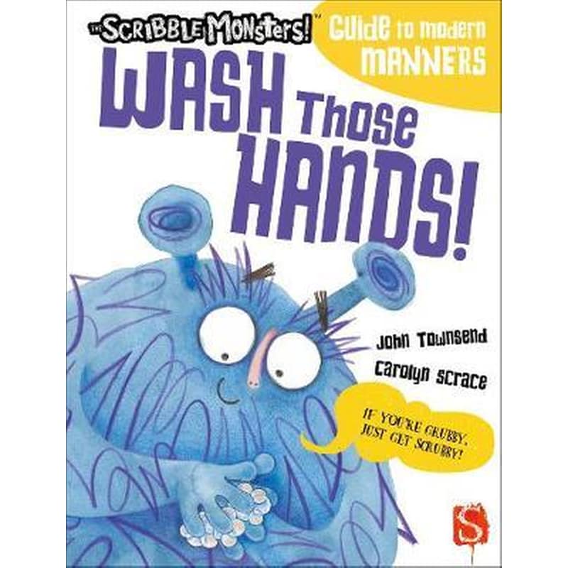 Wash Those Hands!