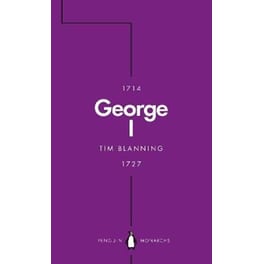George I (Penguin Monarchs)