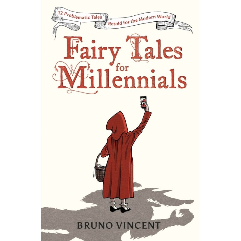 Fairy Tales for Millennials