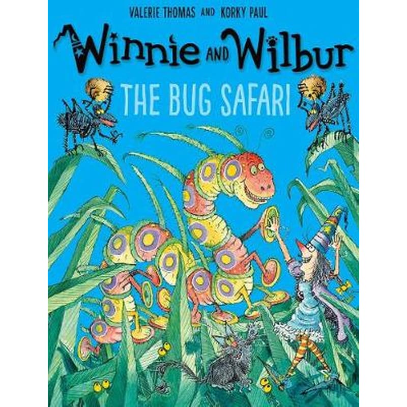 Winnie and Wilbur: The Bug Safari pb