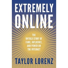 Extremely Online