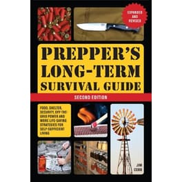 Prepper's Long-term Survival Guide: 2nd Edition
