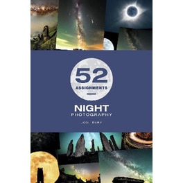 52 Assignments: Night Photography