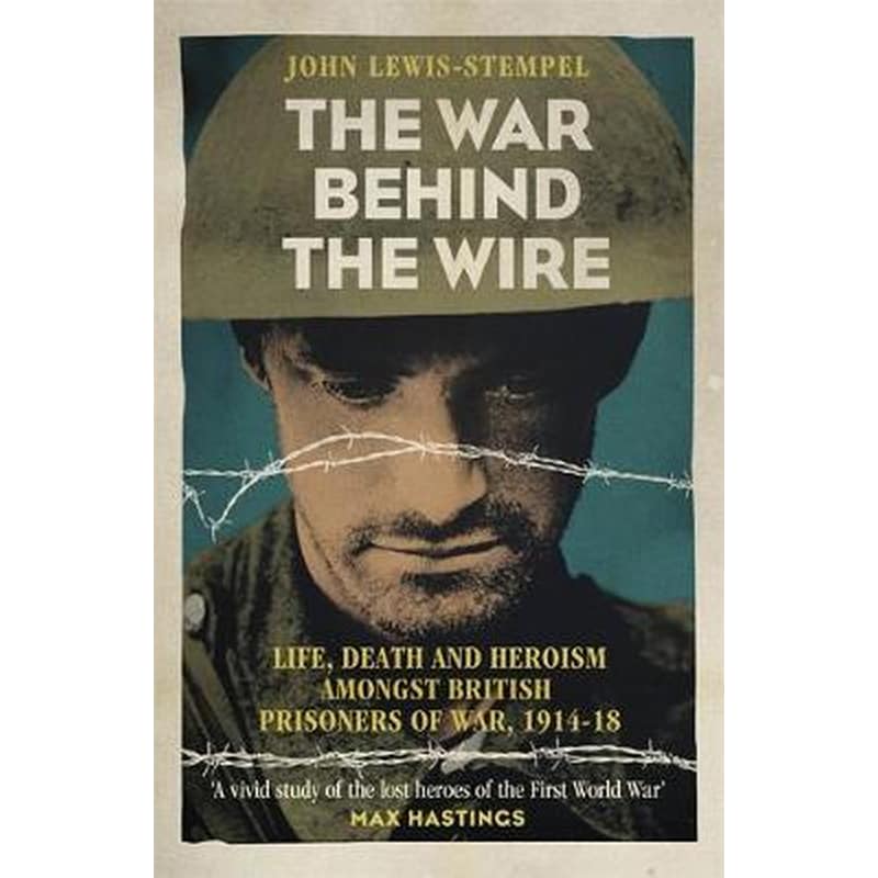 The War Behind the Wire
