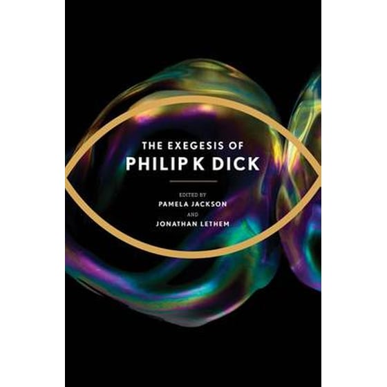 The Exegesis of Philip K. Dick image 0