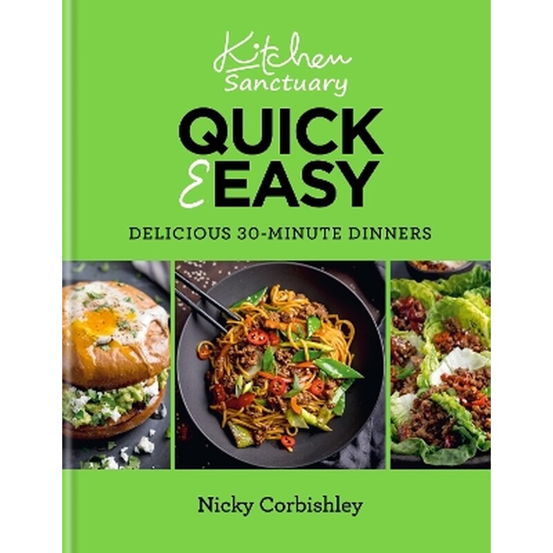 Kitchen Sanctuary Quick Easy