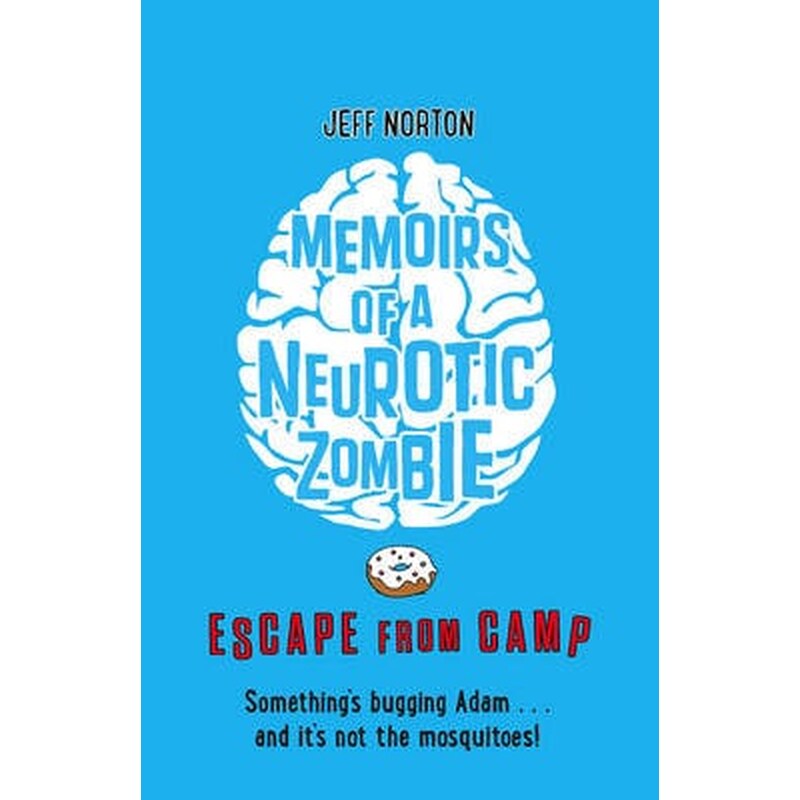 Memoirs of a Neurotic Zombie Book 2