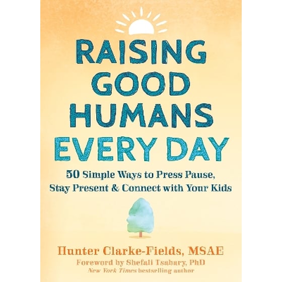 Raising Good Humans Every Day image 0