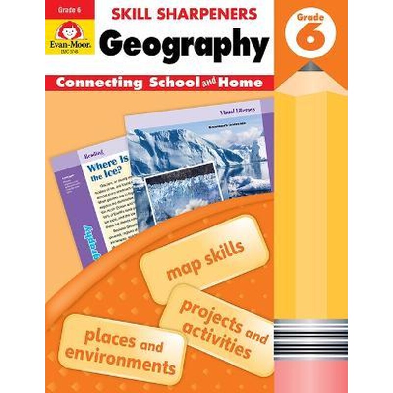 Skill Sharpeners: Geography, Grade 6 Workbook