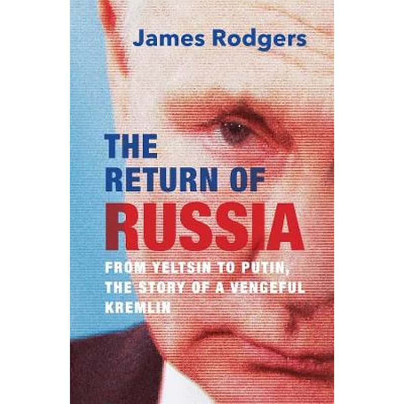 The Return of Russia