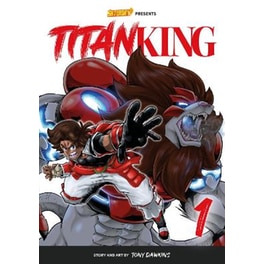 Titan King, Volume 1 - Rockport Edition