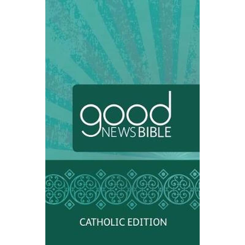 Good News Bible (GNB) Catholic Edition Bible 1752047