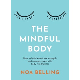 The Mindful Body