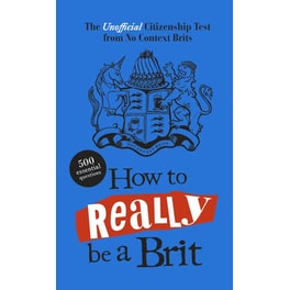 How to Really be a Brit
