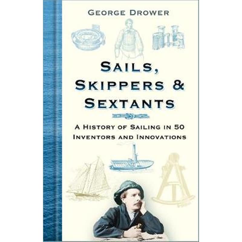 Sails, Skippers and Sextants