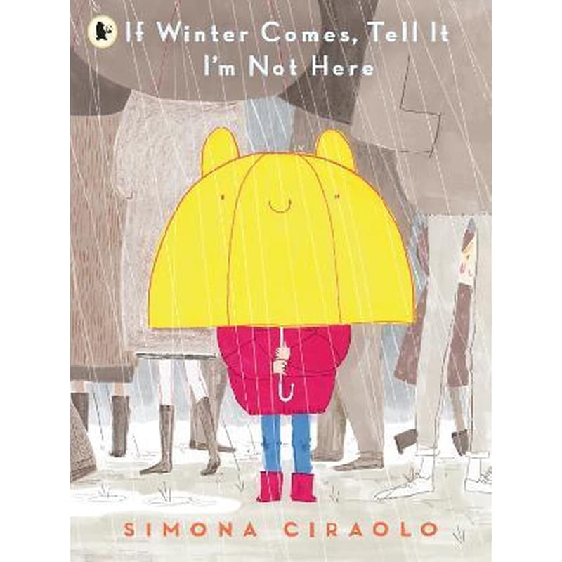 If Winter Comes, Tell It Im Not Here