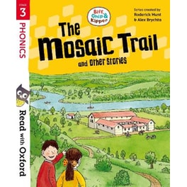 Biff, Chip and Kipper: The Mosaic Trail and Other Stories