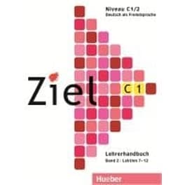 Ziel C1 Lehrerhandbuch Band 2