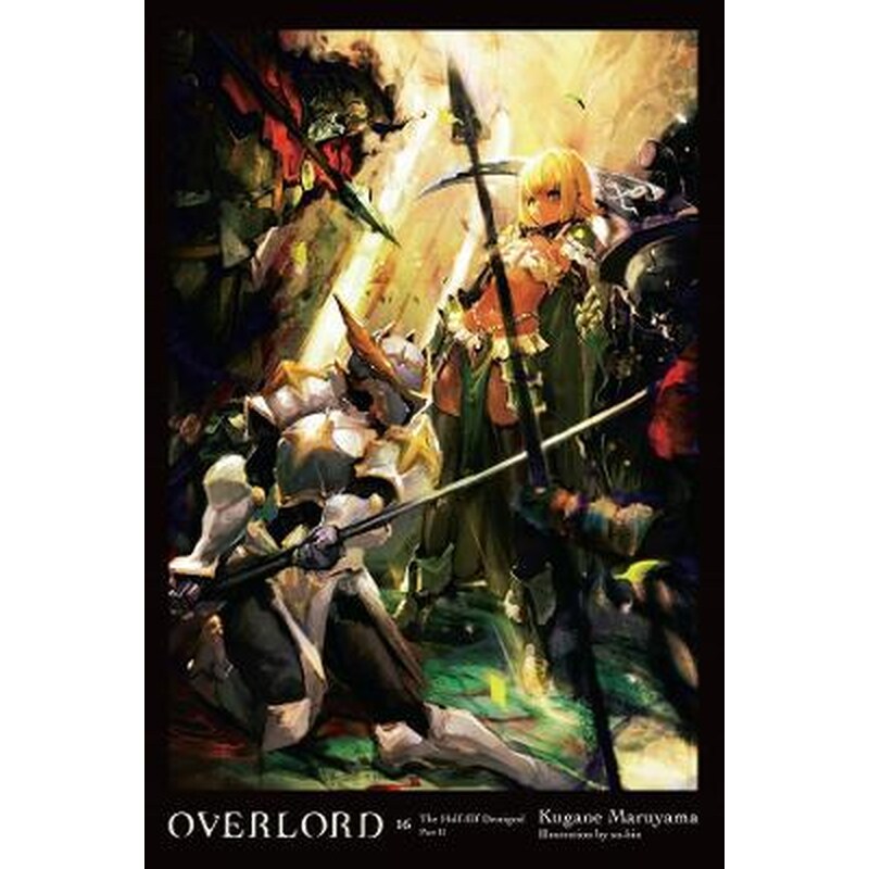 Overlord, Vol. 16 (light novel)