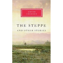 The Steppe and Other Stories