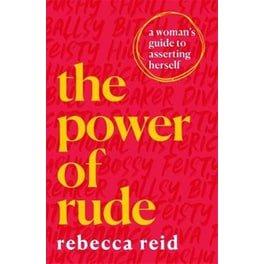 The Power of Rude