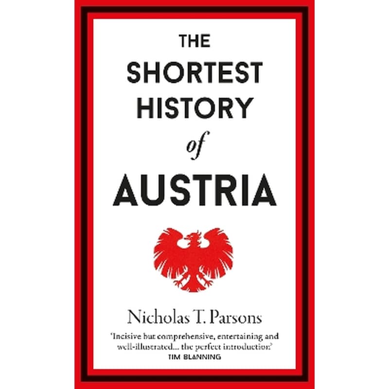 The Shortest History of Austria