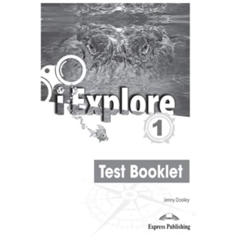 i Explore 1 - Test Booklet