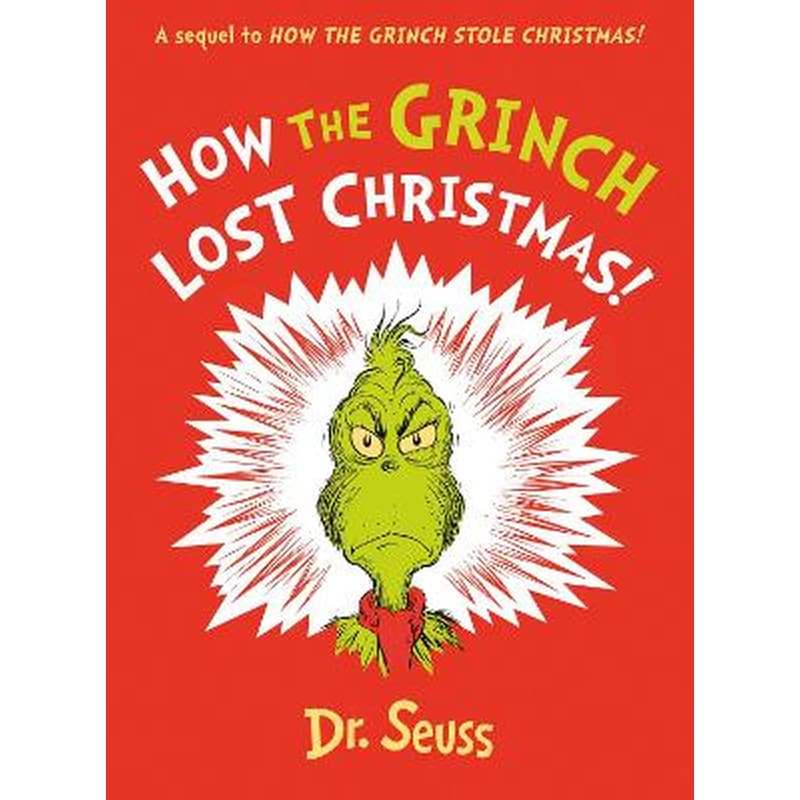 How the Grinch Lost Christmas!
