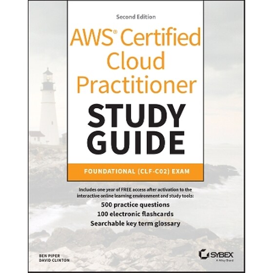 AWS Certified Cloud Practitioner Study Guide With 500 Practice Test Questions image 0