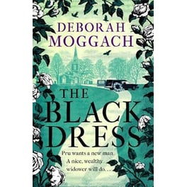 The Black Dress - By the author of The Best Exotic Marigold Hotel