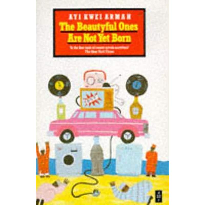 The Beautyful Ones Are Not Yet Born