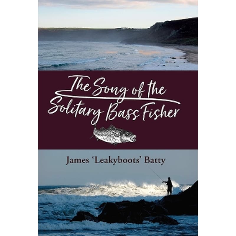 The Song of the Solitary Bass Fisher