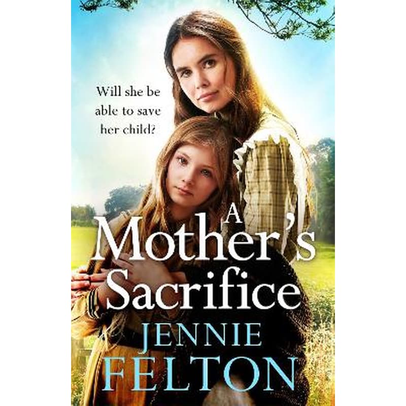 A Mothers Sacrifice