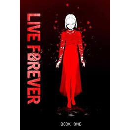 Live Forever Volume 1