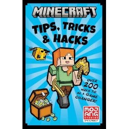 Minecraft Tips, Tricks and Hacks