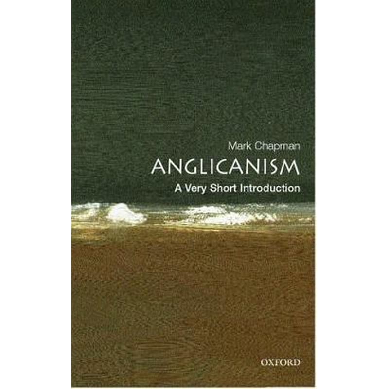 Anglicanism: A Very Short Introduction