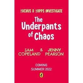 Underpants of Chaos