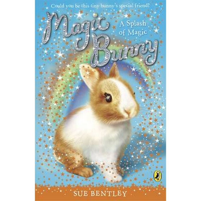 Magic Bunny- A Splash of Magic