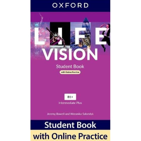 Life Vision: Intermediate Plus: Student Book with Online Practice: Print Student Book and 2 years' access to Student Resources (B1-B2) image 0