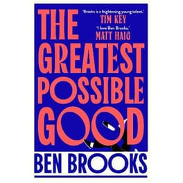 The Greatest Possible Good